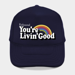 Richmond You're Living Good! Hat