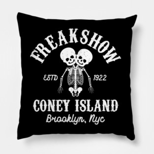 FREAK SHOW - Coney Island Pillow