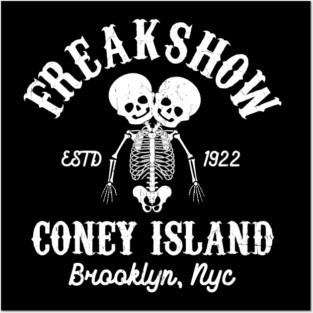 FREAK SHOW - Coney Island Posters and Art