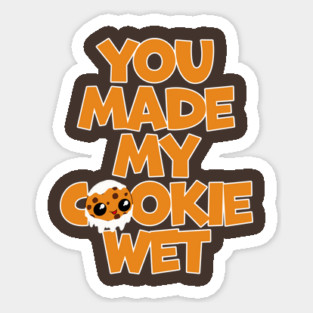 Milk and Chocolate Chip Cookie Kawaii You Made My Cookie Wet Magnet