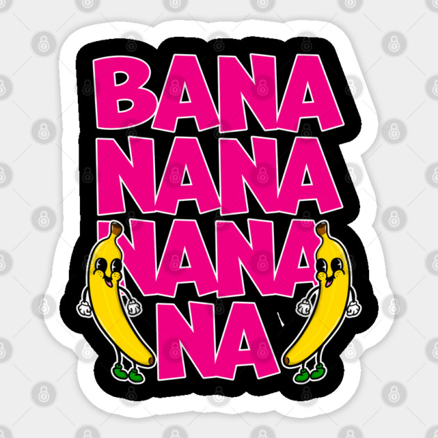 Funny Retro Banana Na Na Na Na Sticker by belownormal