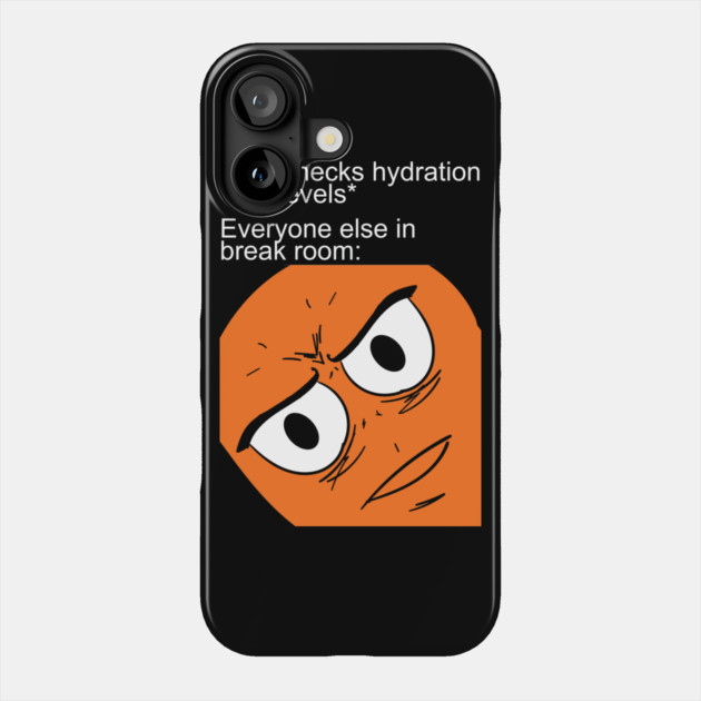 Unsettled Checking Hydration Levels Phone Case by belownormal