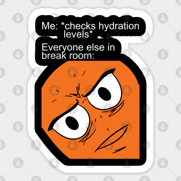 Unsettled Checking Hydration Levels Sticker by belownormal