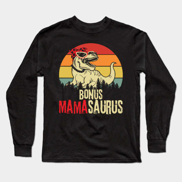 Bonus MamaSaurus Long Sleeve T-Shirt by The WYLD Tribe