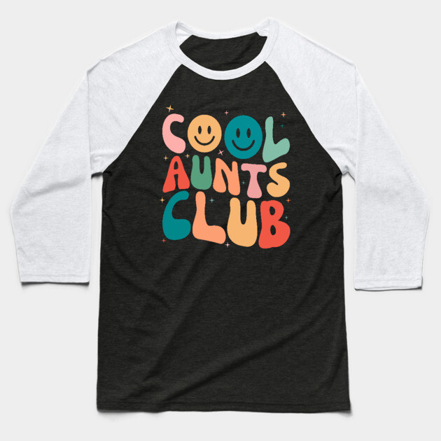 Retro Cool Aunts Club Baseball T-Shirt by The WYLD Tribe