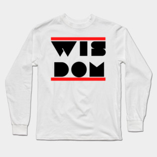 Wisdom Long Sleeve T-Shirt