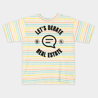 Real Estate Agent, real estate clothing and accessories, real estate shirt, gift for broker, broker gift, real estate branding, real estate t-shirt, funny real estate, real estate gift, gift for agent Kids T-Shirt