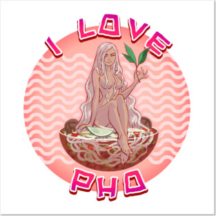 I Love Pho Posters and Art