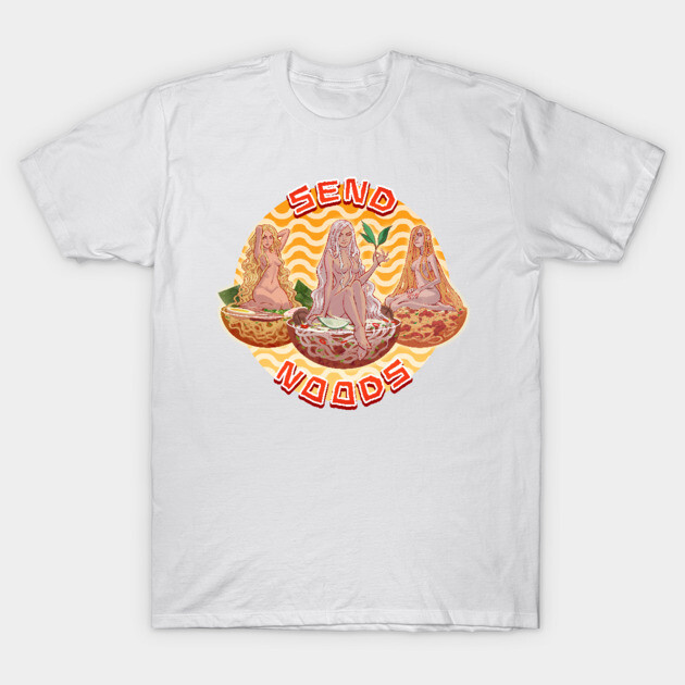 Send Noods T-Shirt by ohshirtdotnet
