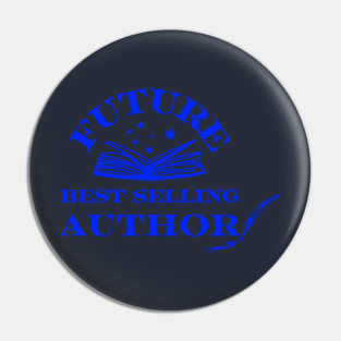 Future Best Selling Author Pin