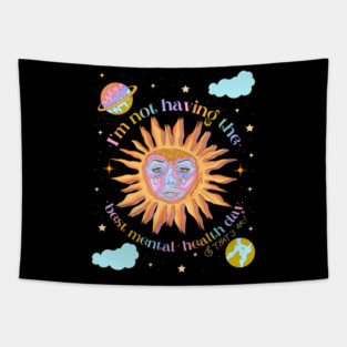 I’m not having the best mental health day Tapestry