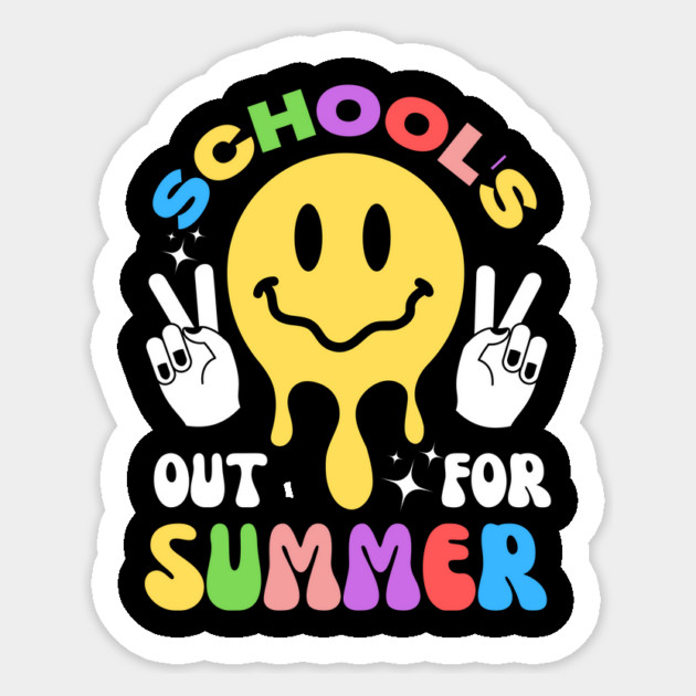 Schools Out For Summer Sticker by The WYLD Tribe