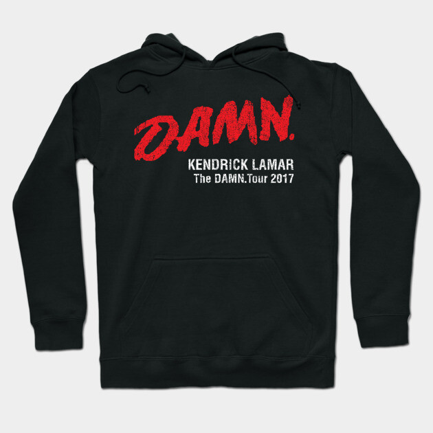 Lamar Damn Damn Tour Hoodie Kendrick Lamar Hoodie TeePublic