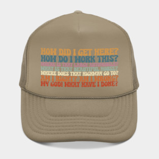Things You May Ask Yourself 1 Hat