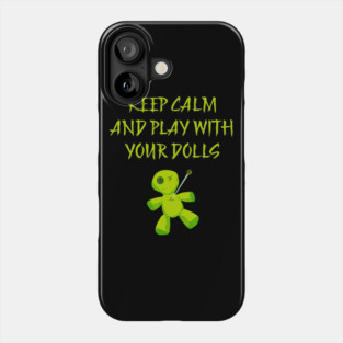 Play With Your Dolls Cheeky Witch Phone Case