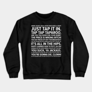 Happy Gilmore Quotes Crewneck Sweatshirt