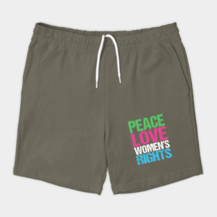 Peace Love Womens Rights Shorts