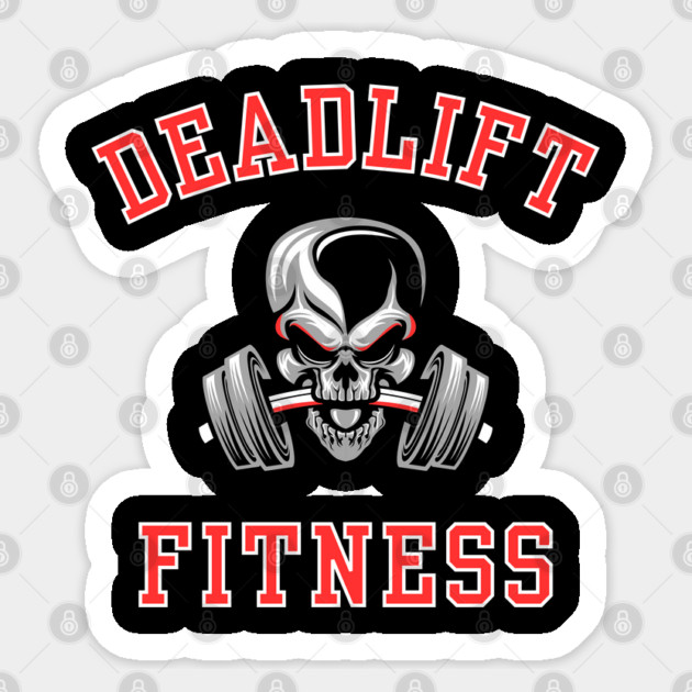 Deadlift Fitness Gym - Weight Training Sticker by Paranormalshirts