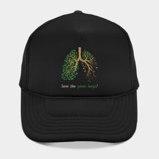Save the Green Lungs Hat