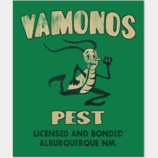Vamonos Pest Posters and Art