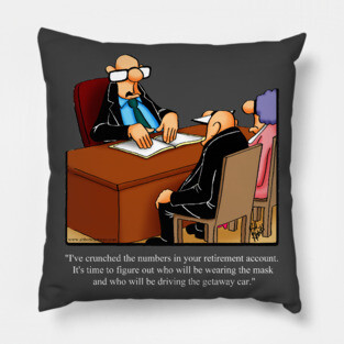 Funny Spectickles Retirement Financial Planning Cartoon Humor Pillow