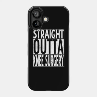 Knee Surgery Phone Case