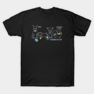 Pickleball Dogs Pickleball or Fetch T-Shirt