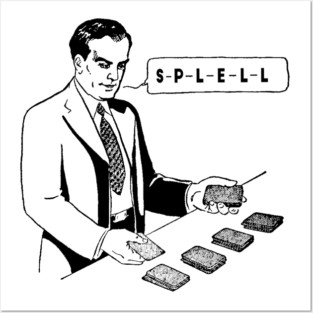 The wrong spelling Posters and Art