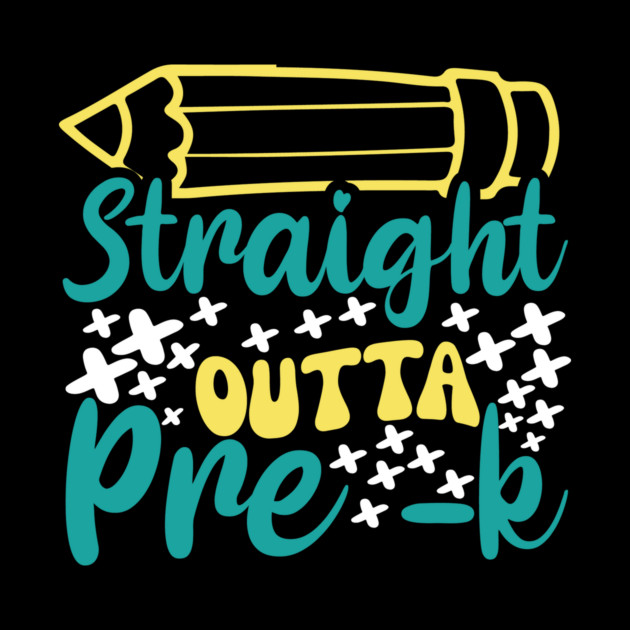 Straight outta pre-k by The WYLD Tribe
