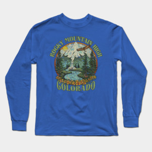 Rocky Mountain High 1972 Long Sleeve T-Shirt