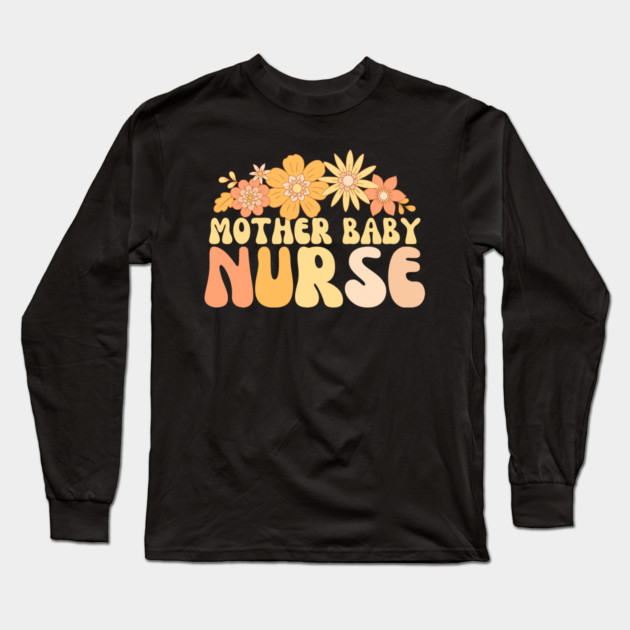Retro Mother Baby Nurse Postpartum Long Sleeve T-Shirt by The WYLD Tribe