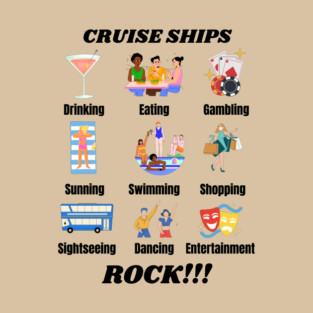Cruise Ships Rock Black Letters T-Shirt