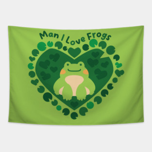 Man I Love Frogs [moss] Tapestry