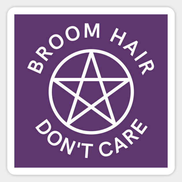 Broom Hair Don't Care Funny Pagan Wiccan Cheeky Witch® Sticker by Cheeky Witch