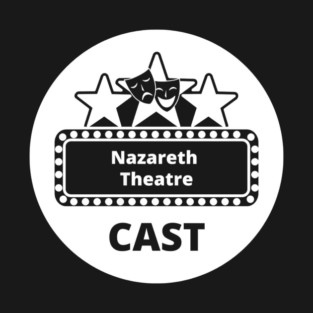 Nazareth Theatre Cast logo T-Shirt