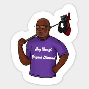 Big Sexy Digital Nomad Bust Sticker