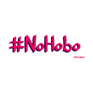 No Hobo T-Shirt