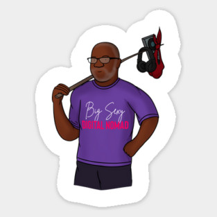 Big Sexy Nomad Sticker
