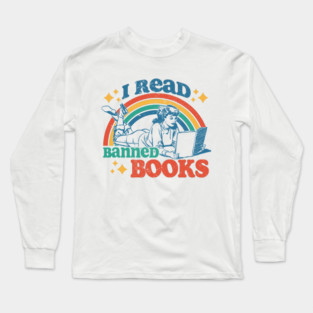 I Read Banned Books Long Sleeve T-Shirt