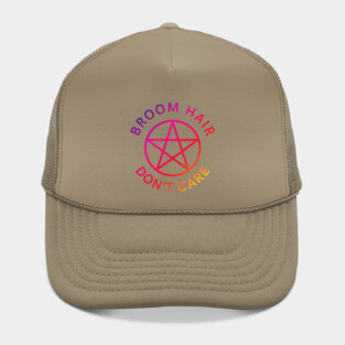 Broom Hair Don't Care Funny Pagan Wiccan Cheeky Witch® Hat