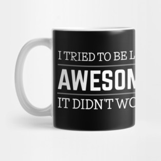 Funny QUOTES Mug