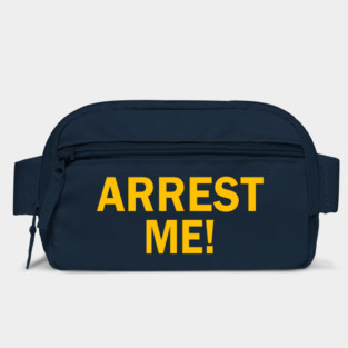 ARREST ME! Bag