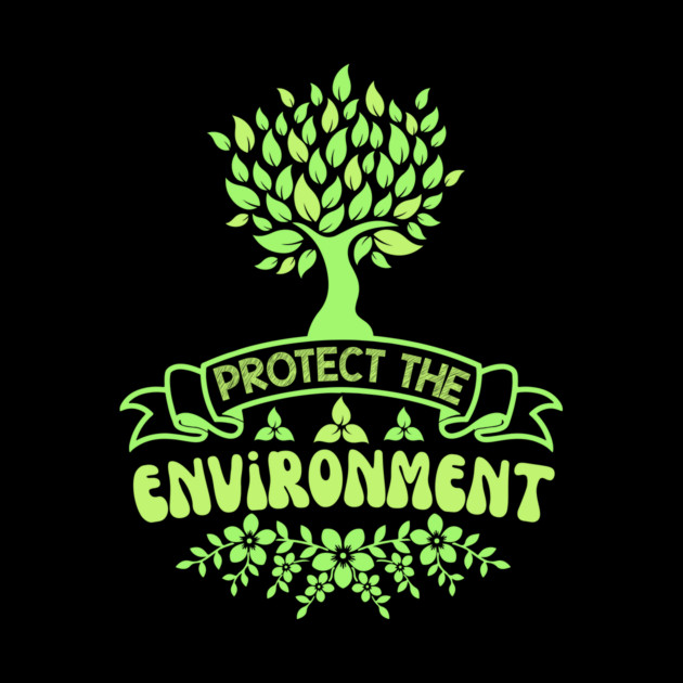 Protect The Environment by The WYLD Tribe