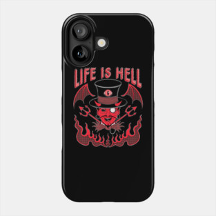 Life is hell Phone Case
