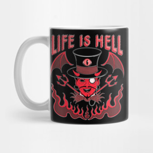 Life is hell Mug
