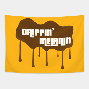 Drippin' Melanin Tapestry