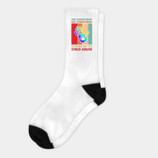 See Something Say Something Stand Up To Child Abuse Tie Dye Socks