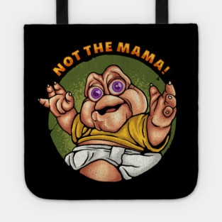 Not The Mama - Cracked - Vintage Look Version Tote