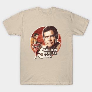 6 million dollar man retro T-Shirt