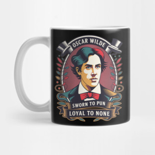 Oscar Wilde - Sworn to Pun, Loyal to None Mug
